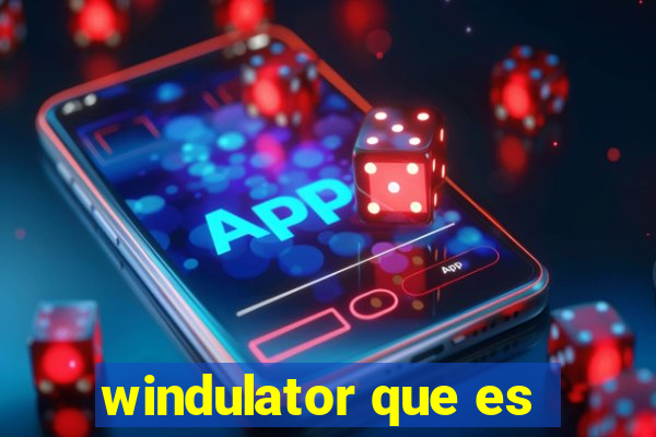 windulator que es